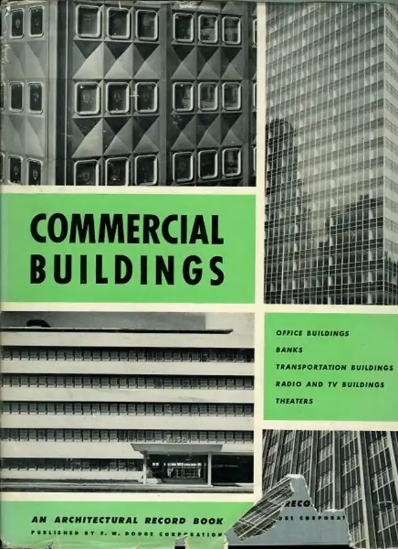 Commercial Buildings, an Architectural Record Book - NN / LOPEZ, Frank G. (Introduction by) Alleen Vandaag
