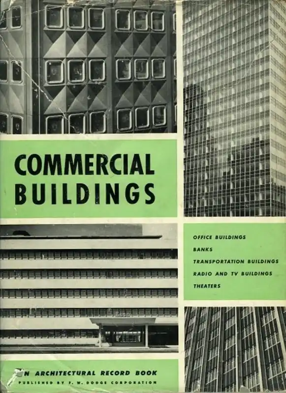 Commercial Buildings, an Architectural Record Book - NN / LOPEZ, Frank G. (Introduction by) Seizoensaanbieding