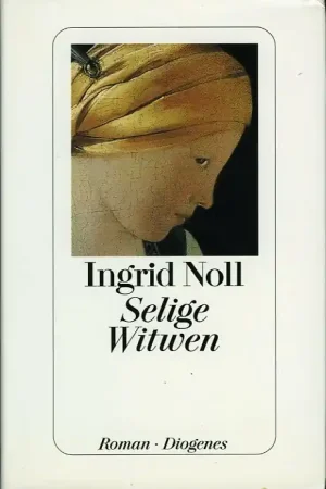 Aanbieding Selige Witwen. Roman - Ingrid Noll