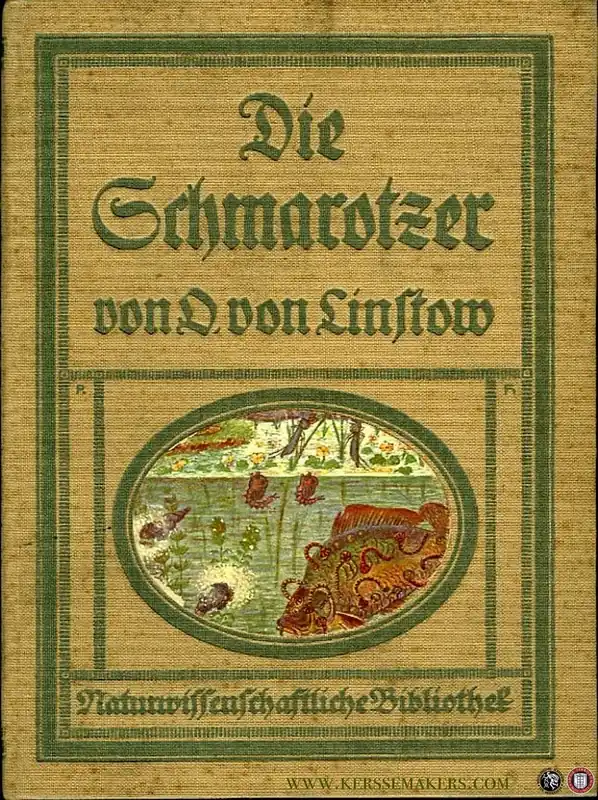 Die Schmarotzer der Menschen und Tiere. - Linstow, Otto von Rechtstreeks Van De Fabrikant