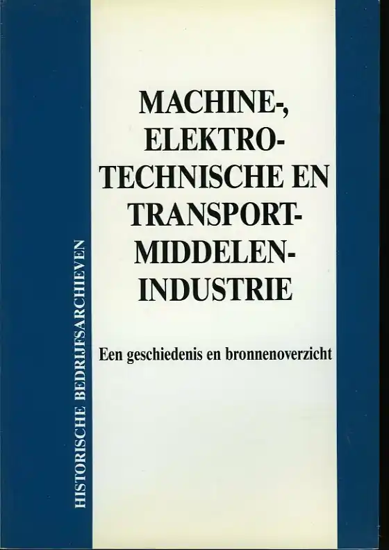 Machine- elektrotechnische transportmidd.indus - Diverse auteurs Beperkte Voorraad