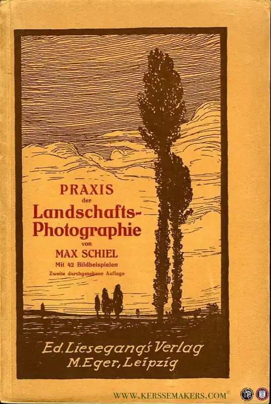 Gratis Retour Praxis der Landschafts-Photographie - SCHIEL, Max