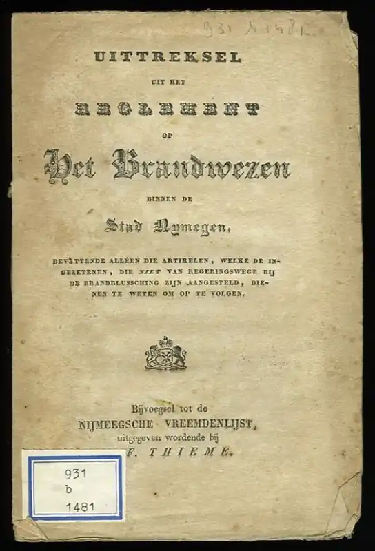 Uittreksel uit het reglement op Het Brandwezen binnen de Stad Nymegen... - BYLEVELD, F. (Burgermeester) / HAVERKAMP (Stads Secretaris) Koop Vandaag