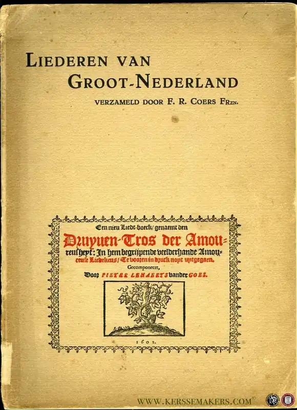Op = Op Liederen van Groot-Nederland verzameld door F.R. Coers. Met een inleiding en aanteekeningen uitgegeven door P.J. Meertens - COERS, F. (verzameld door)
