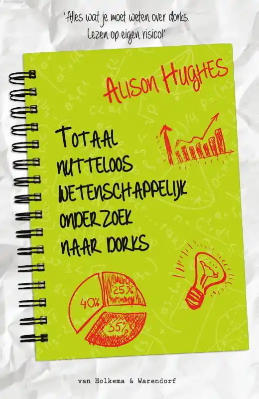Meest Verkocht Totaal nutteloos wetenschappelijk onderzoek naar Dorks - Alison Hughes
