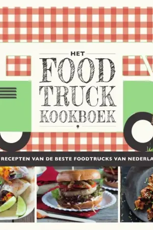 Alleen Vandaag Het food Truck Kookboek - Yvonne Brok