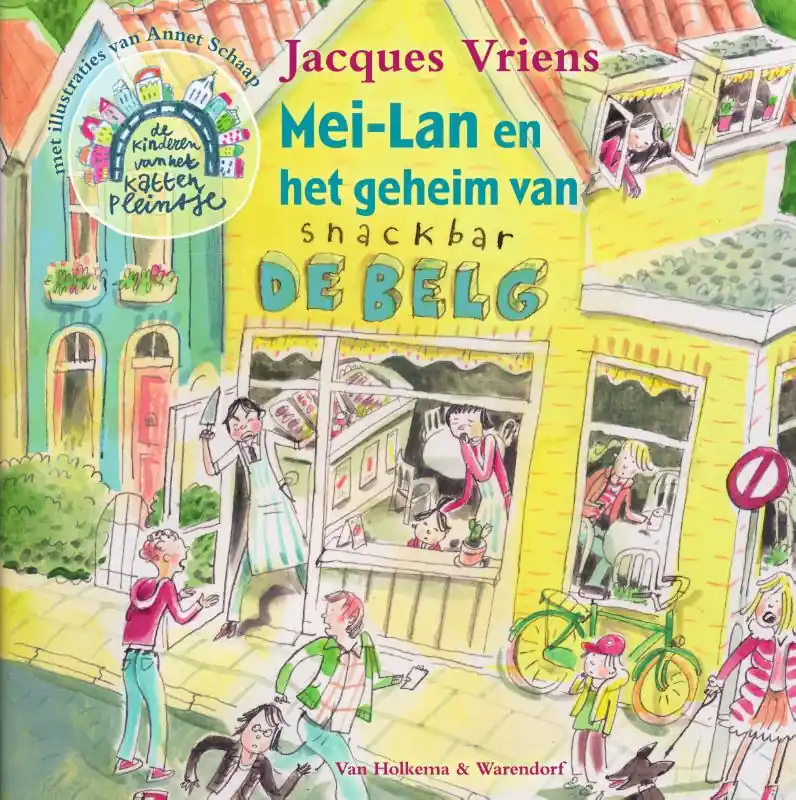 Gecertificeerd Mei-Lan en het geheim van snackbar De Belg - Jacques Vriens