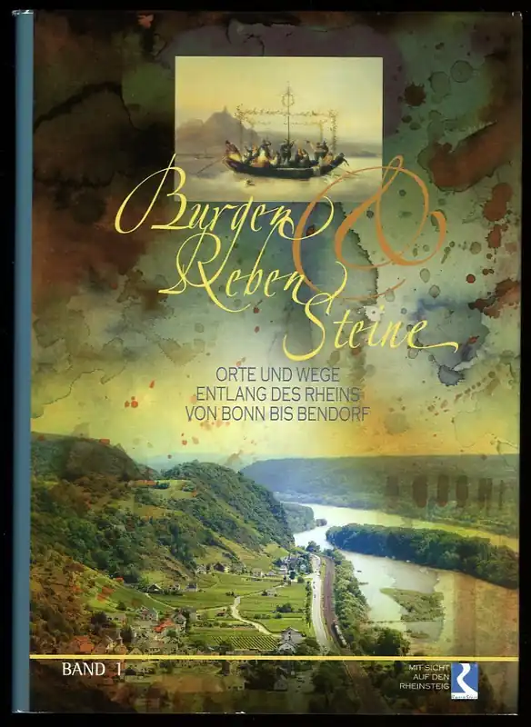 Burgen, Reben und Steine - Orte und Wege entlang des Rheins von Bonn bis Bendorf - ZADO, Reinhard Rechtstreeks Van De Fabrikant