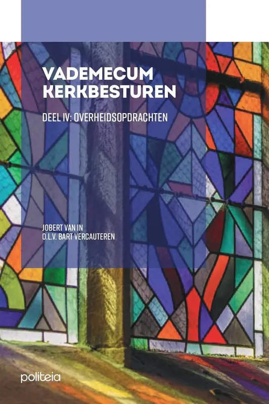 Gecertificeerd Vademecum Kerkbesturen Deel IV - Overheidsopdrachten / Druk 1