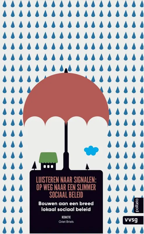 Direct Verzonden Luisteren naar signalen: op weg naar een slimmer sociaal beleid / Druk 1