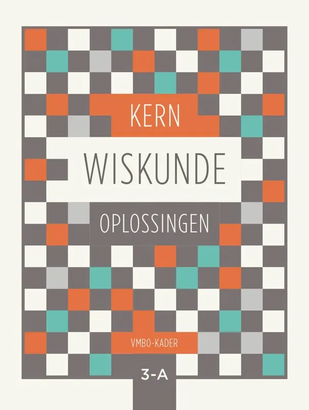 Rechtstreeks Van De Fabrikant KERN Wiskunde VMBO-kader leerjaar 3 deel A oplossingenboek / Druk 1