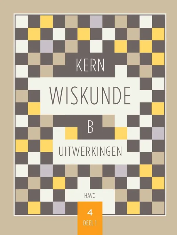 KERN wiskunde havo B leerjaar 4 deel 1 uitwerkingen / Druk 1 Hoge Kwaliteit