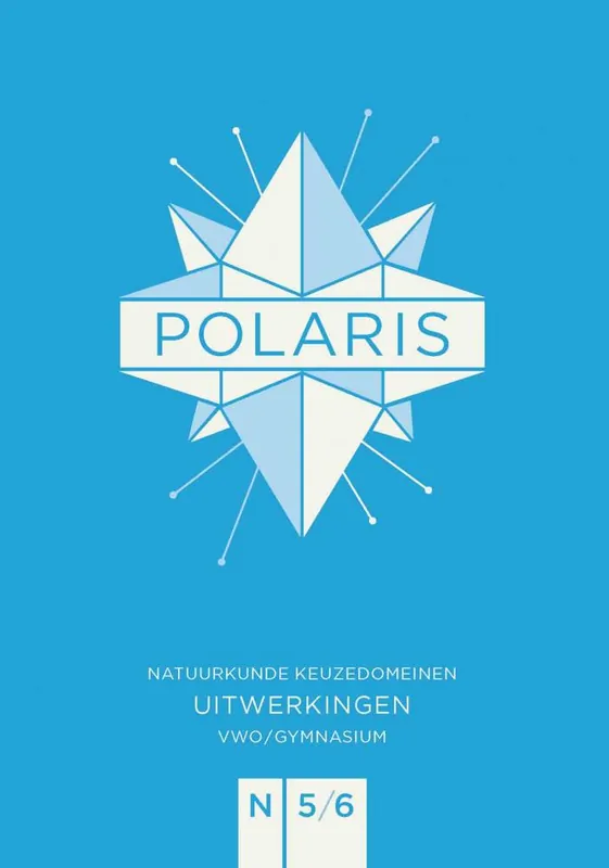 POLARIS natuurkunde vwo/ gymnasium 5-6 Uitwerkingenboek / Druk 1 Gereduceerde Prijs