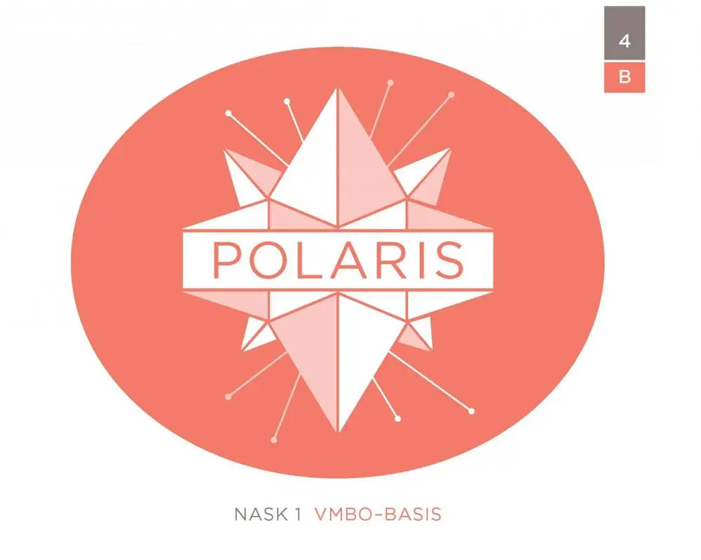 POLARIS NaSK1 vmbo-basis 4B / Druk 1 Laatste Kans