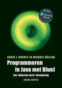 Must-Have Programmeren in Java met BlueJ met MyLab / Druk 6