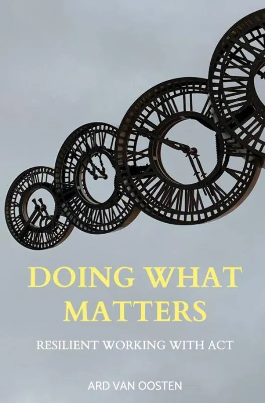 Alleen Vandaag Doing What Matters / 1st Edition