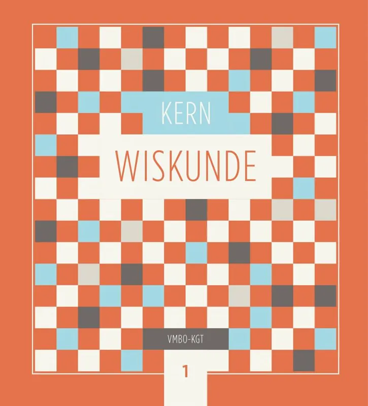 KERN Wiskunde werkbladenboek vmbo-kgt leerjaar 1 / Druk 1 Gecertificeerd