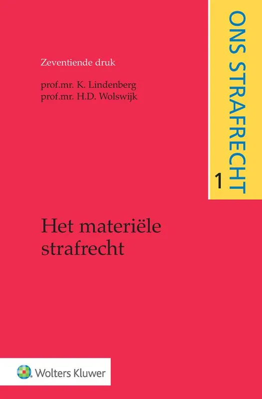 Het materiële strafrecht / Druk 17 Nu Kopen