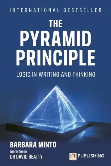 Beperkte Voorraad The Pyramid Principle / 3rd Edition