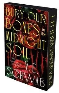 Bury Our Bones in the Midnight Soil Koop Online
