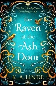 The Raven at the Ash Door Hoge Kwaliteit