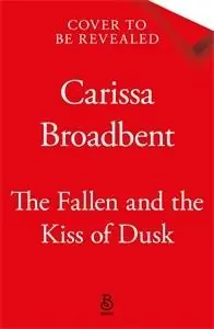 The Fallen and the Kiss of Dusk Shop Nu