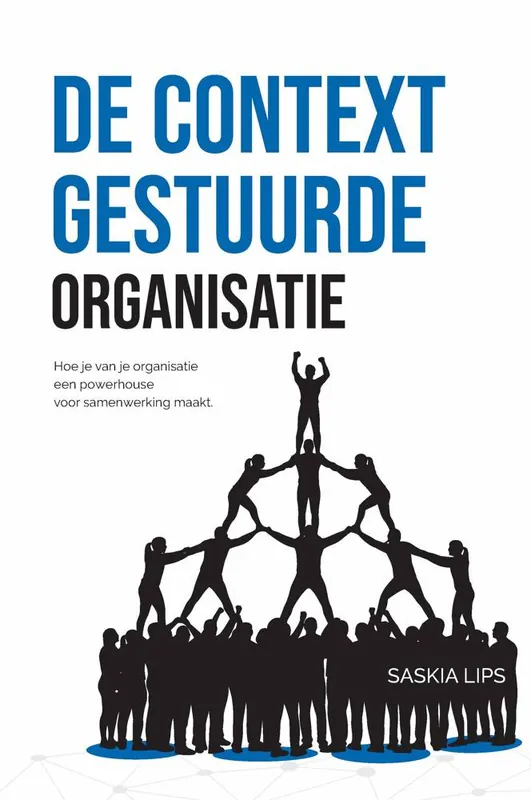 Goedkoop De Contextgestuurde Organisatie / Druk 1
