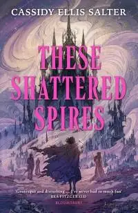 Betrouwbaar These Shattered Spires