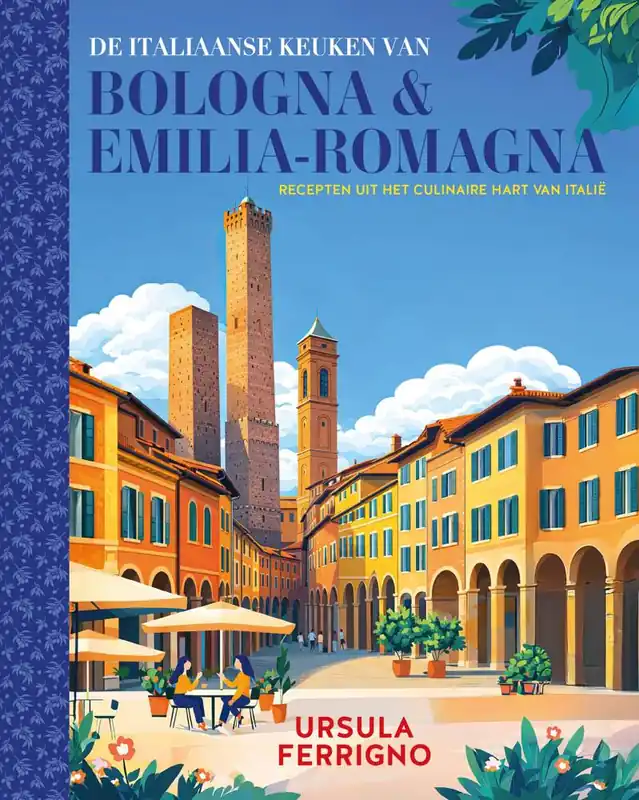 De Italiaanse keuken van Bologna en Emilia-Romagna / Druk 1 Direct Beschikbaar