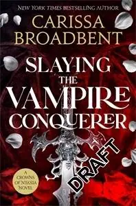 Hoge Kwaliteit Slaying the Vampire Conqueror