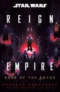Star Wars: Edge of the Abyss (Reign of the Empire) Gereduceerde Prijs