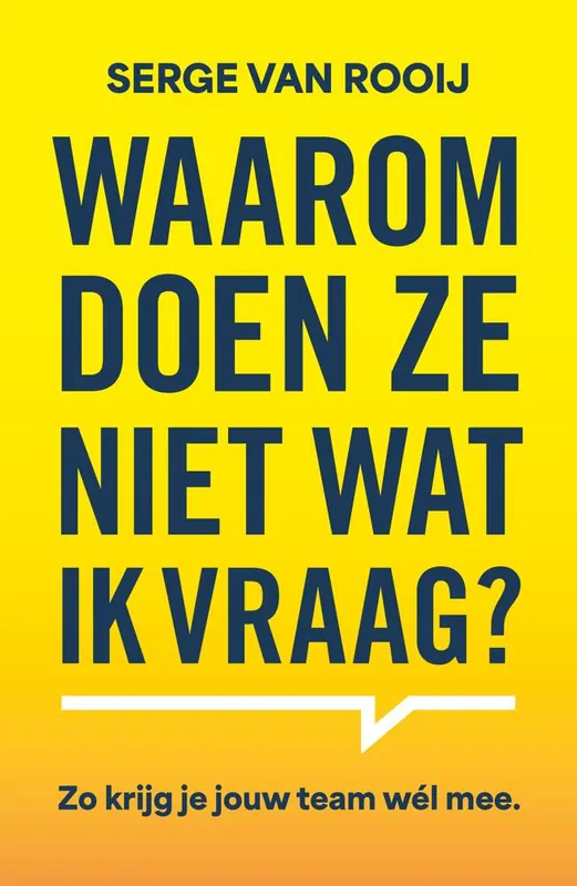 Waarom doen ze niet wat ik vraag / Druk 1 Superprijs