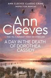 A Day in the Death of Dorothea Cassidy Beperkt Aanbod