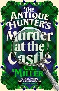The Antique Hunter's: Murder at the Castle Goedkoop