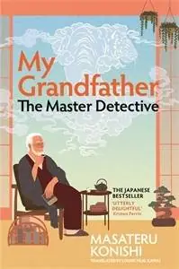 Express Levering My Grandfather, the Master Detective