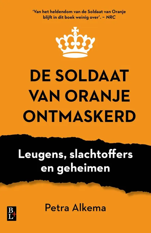 Betaalbaar De soldaat van Oranje ontmaskerd / Druk 1