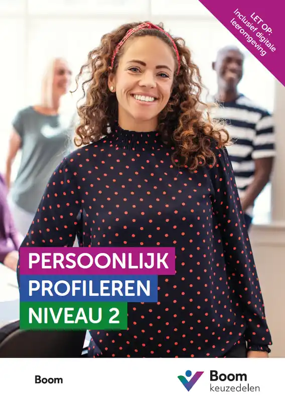 Keuzedeel Persoonlijk profileren niveau 2 versie 2026 / Druk 1 Betrouwbaar