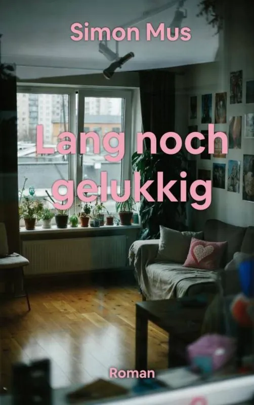 Uitverkoop Lang noch gelukkig / Druk 1