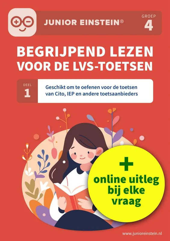 Begrijpend lezen voor de LVS-toetsen - Deel 1 - Groep 4 / Druk 1 Beperkte Voorraad