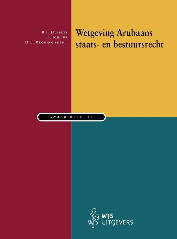 Lage Kosten Wetgeving Arubaans staats- en bestuursrecht / Druk 1