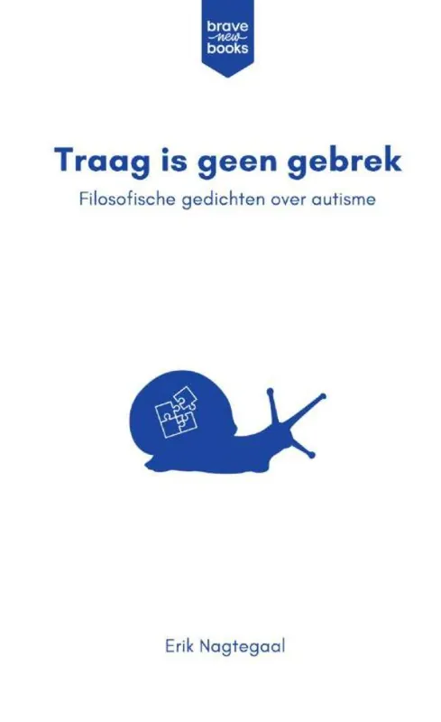 Direct Verzonden Traag is geen gebrek / Druk 1