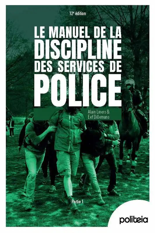 Aanbieding Le Manuel de la discipline des services de police / 1 Edition