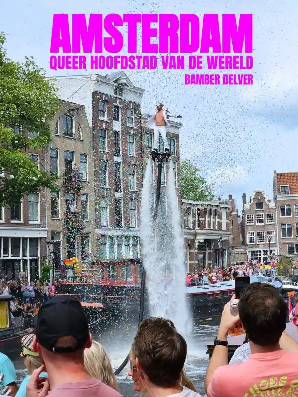 Tijdelijk Beschikbaar Amsterdam, queer hoofdstad van de wereld / Druk 1