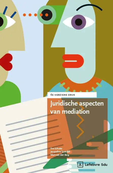 Juridische aspecten van mediation / Druk 6 Koopje