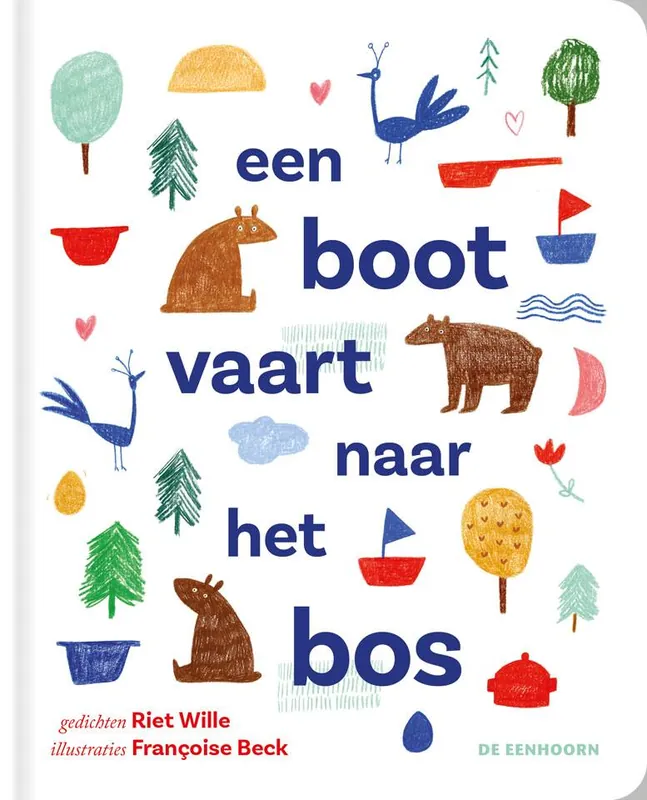 Een boot vaart naar het bos / Druk 2 (Heruitgave) Voordeelprijs