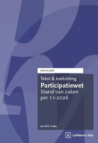 Op = Op Tekst en Toelichting Participatiewet | Editie 2026 / Druk 1