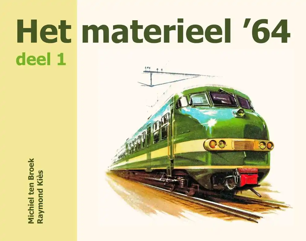 Het materieel '64 - deel 1 / Druk 1 Meest Verkocht