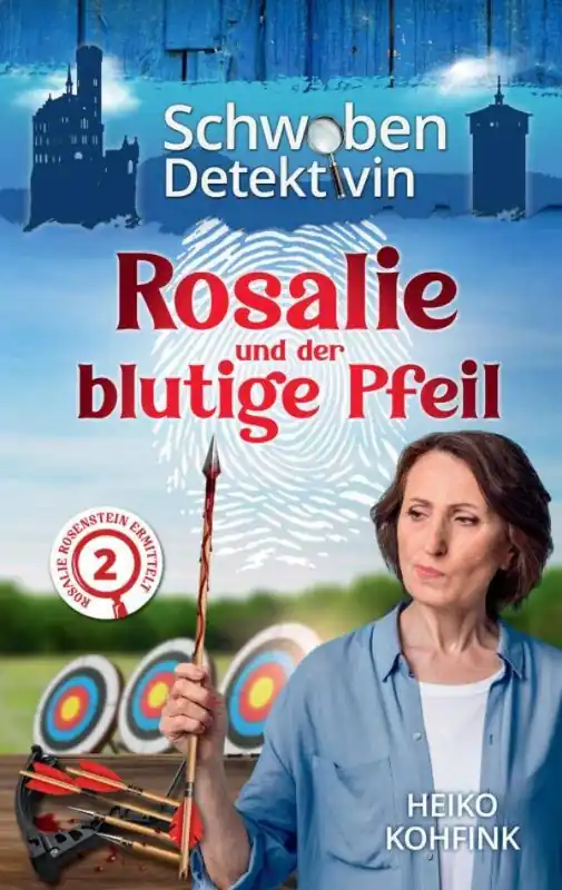 Laatste Kans Rosalie und der blutige Pfeil / 1 Edition