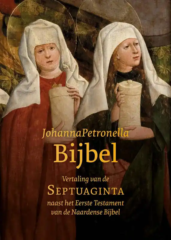 JohannaPetronella-Bijbel / Druk 1 Koop Online