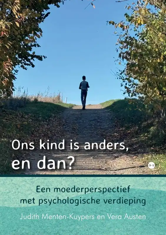 Ons kind is anders, en dan? / Druk 1 Actieprijs